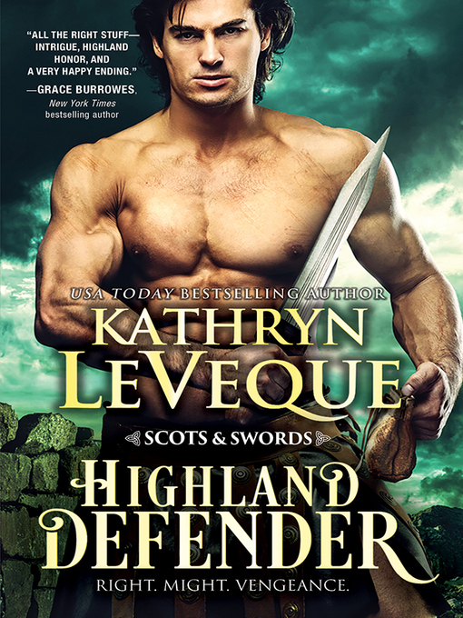 Title details for Highland Defender by Kathryn Le Veque - Available